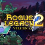 Rogue-Legacy-2_04-07-22